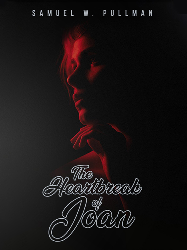 The Heartbreak of Joan